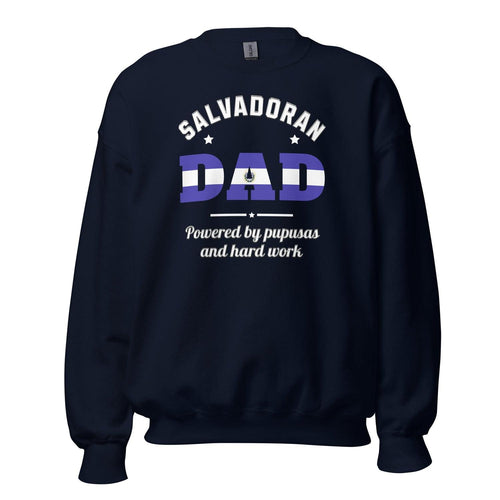 Salvadoran Dad Sweatshirt