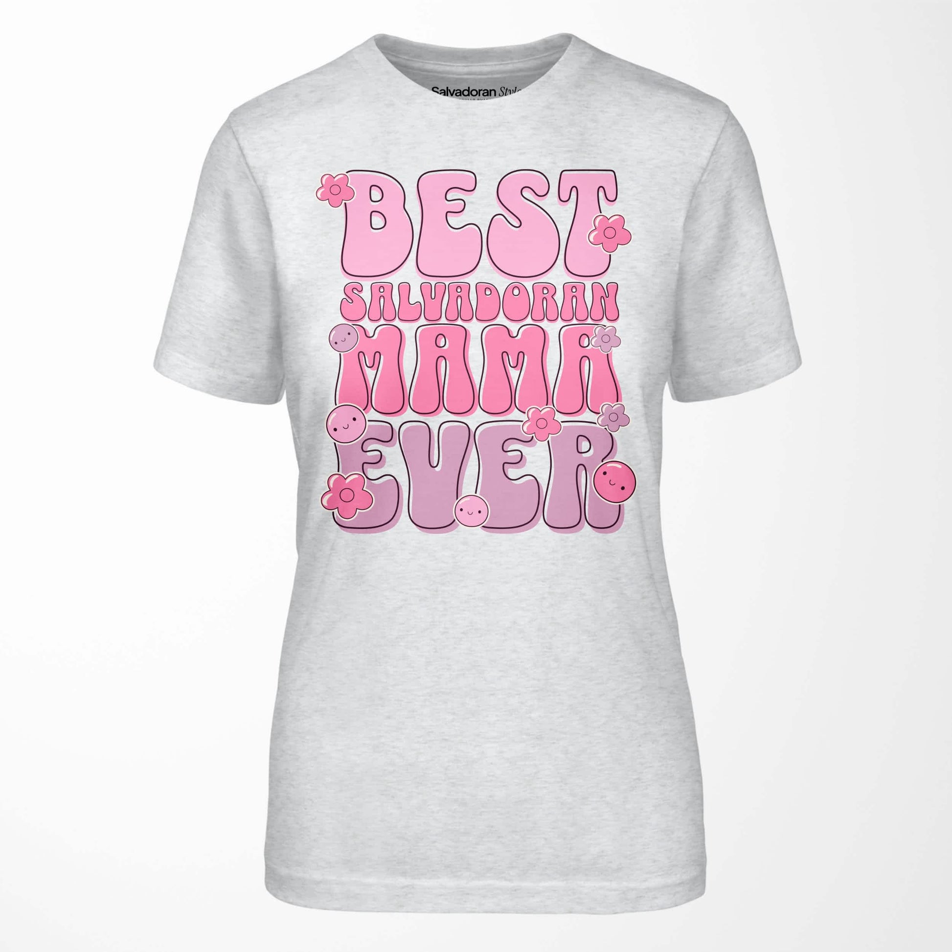 Best Salvadoran Mama Ever T-Shirt