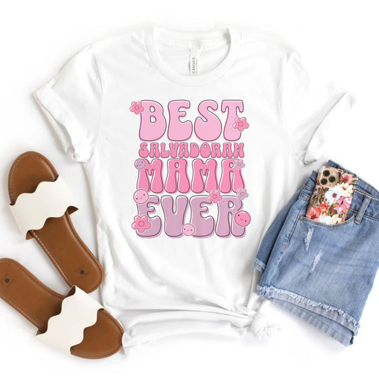 Best Salvadoran Mama Ever T-Shirt