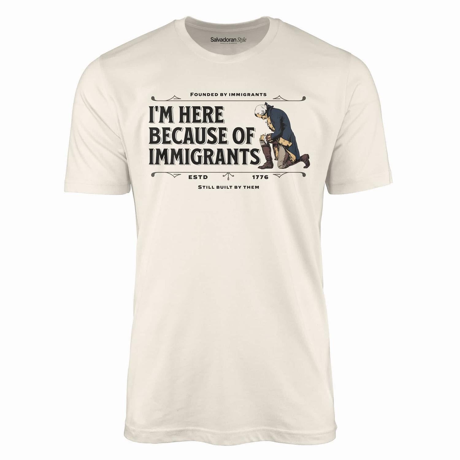 Built by Immigrants -Shirt