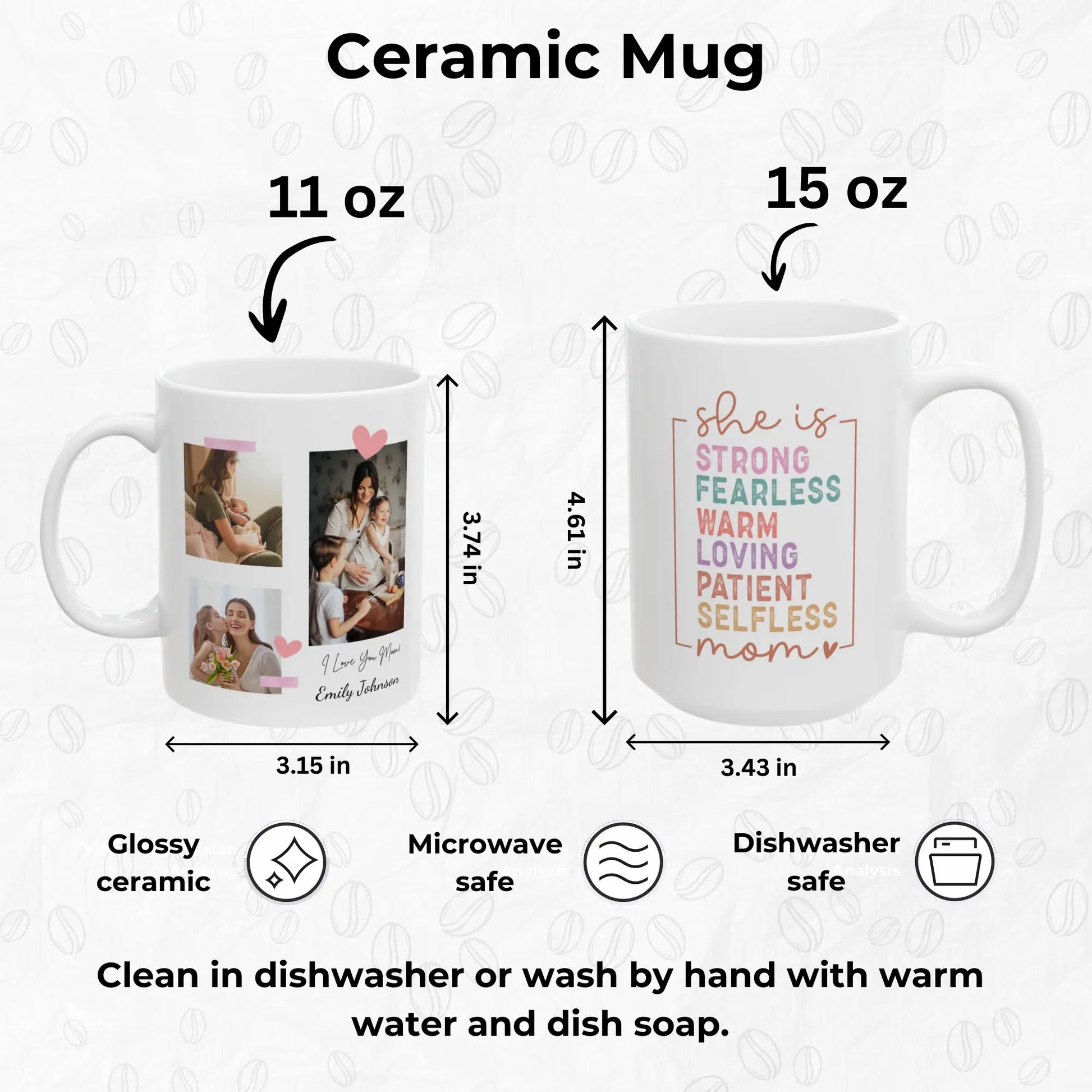 Custom Coffe Mug Mom, Mother's Day Gift - White Ceramic Mug - Size Guide