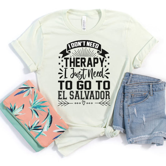 El Salvador Therapy T-Shirt