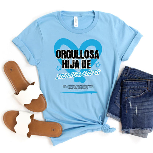 Hija de Inmigrantes T-Shirt