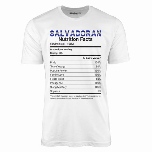 Salvadoran Nutrition Facts T-Shirt