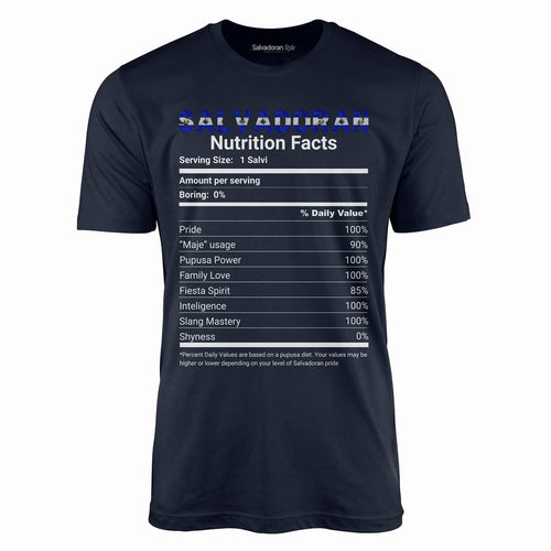 Salvadoran Nutrition Facts T-Shirt