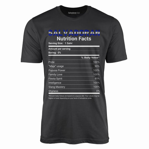 Salvadoran Nutrition Facts T-Shirt