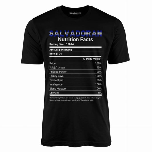 Salvadoran Nutrition Facts T-Shirt