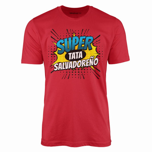 Super Tata Salvadoreño T-Shirt