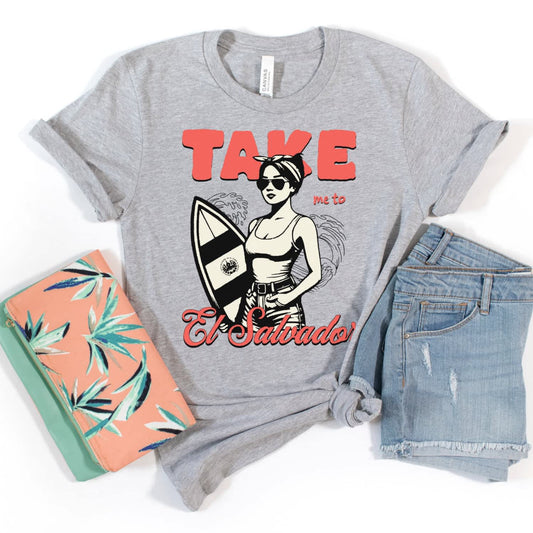 Take Me to El Salvador Women's T-Shirt
